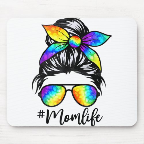 Mom Life Messy Hair Bun Tie Dye Women Mothers Day Mouse Pad