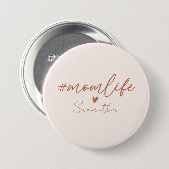 Mom Life - Rustic Charm Design Button (Front & Back)