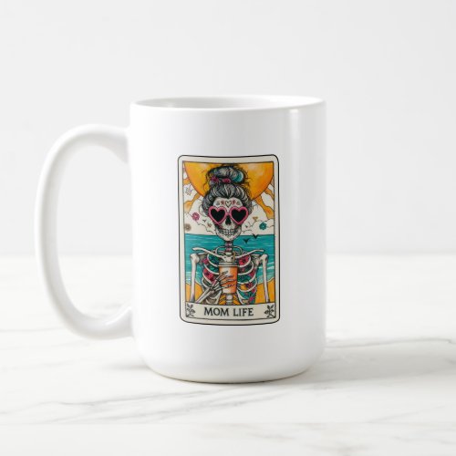 Mom Life Skeleton Tarot Card Coffee Mug