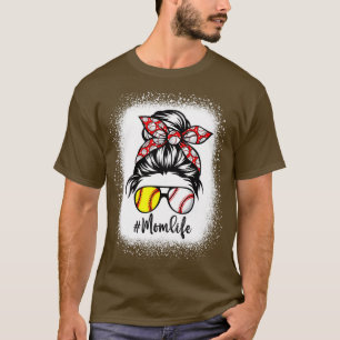 Mom Life Softball Baseball Mothers Day Messy Bun T-Shirt