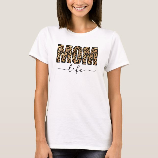 Mom Life T-Shirt (Front)