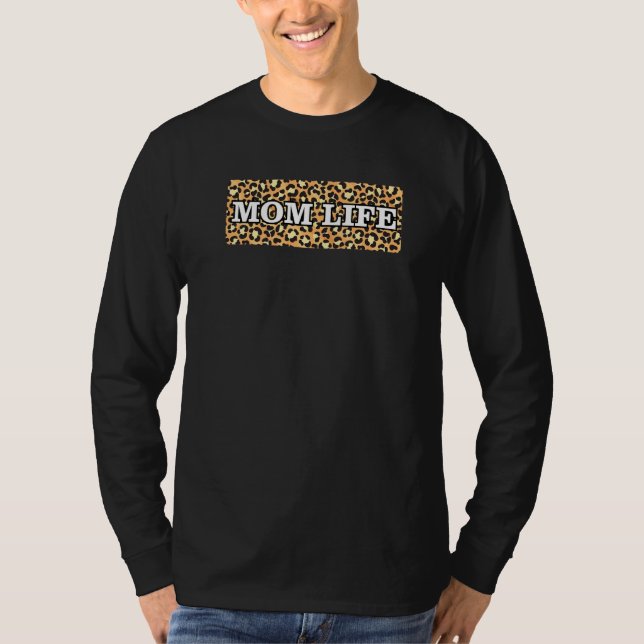 Mom Life Text In Simple Script On Original Cheetah T-Shirt (Front)