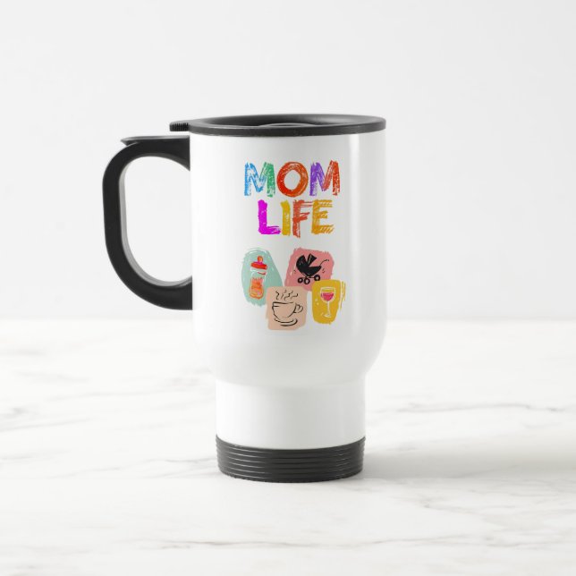 MOM LIFE Travel Mug – Joy of Motherhood (Left)
