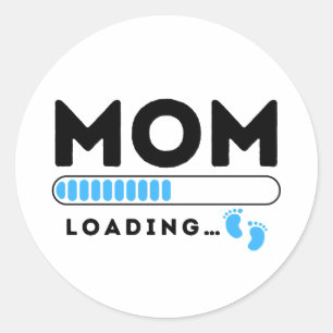 Mom Loading Baby Boy Blue Soon to be Mommy Classic Round Sticker