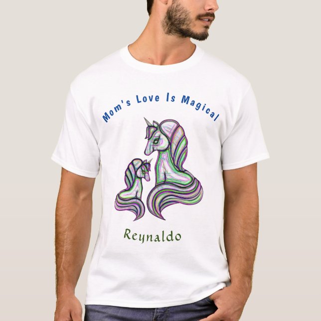 Mom Love Is Magical Unicorn Personalize T-Shirt (Front)