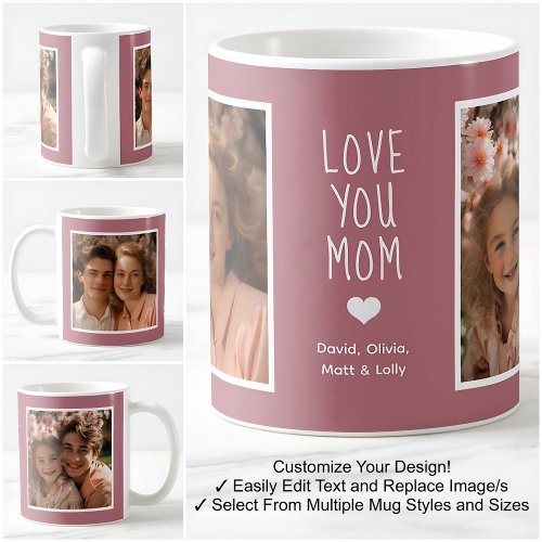 Mom Love You 2 Photos Modern Pink C107  White Coffee Mug
