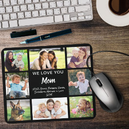 Mom Love You Photo Collage Black Mouse Pad