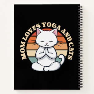  Mom Loves Cats and Yoga Notebook