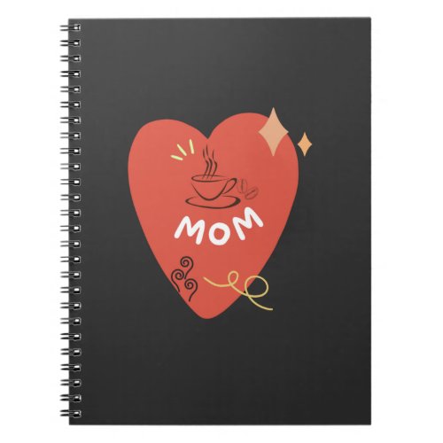 mom loves coffee  mothers day  notebook