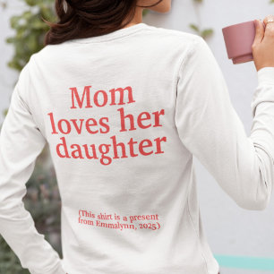 Mom loves her daughter Tri-Blend shirt