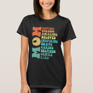 Mom Loving Strong Amazing Beloved Inspiring Brave T-Shirt