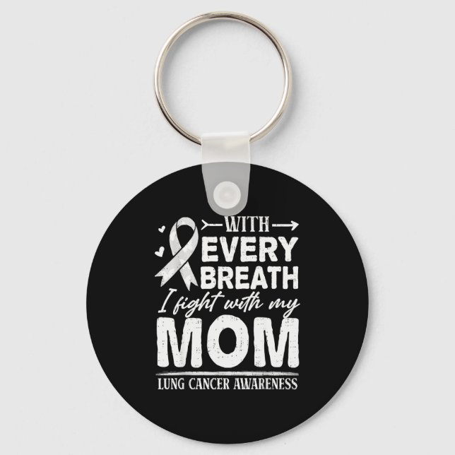 Mom Lung Cancer Awareness White Ribbon Family Supr Keychain (Front)