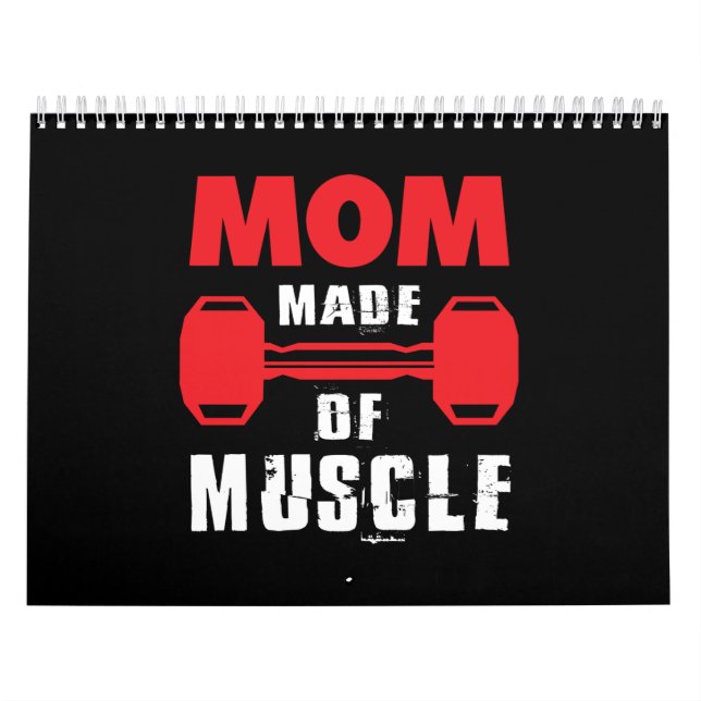 mom made of muscle calendar (Cover)
