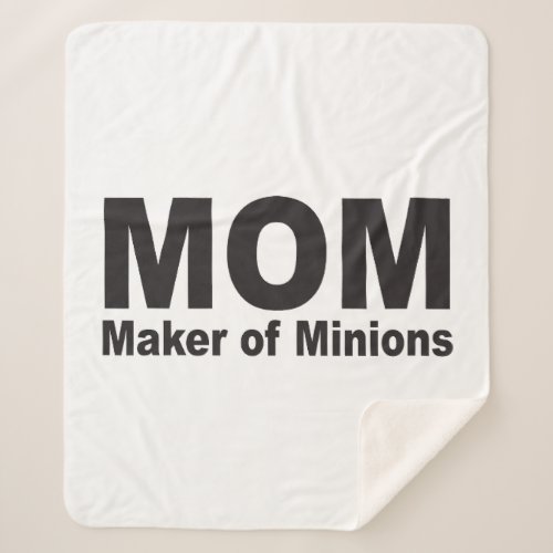 Mom Maker Of Minions Short Sleeve Mom Sherpa Blanket