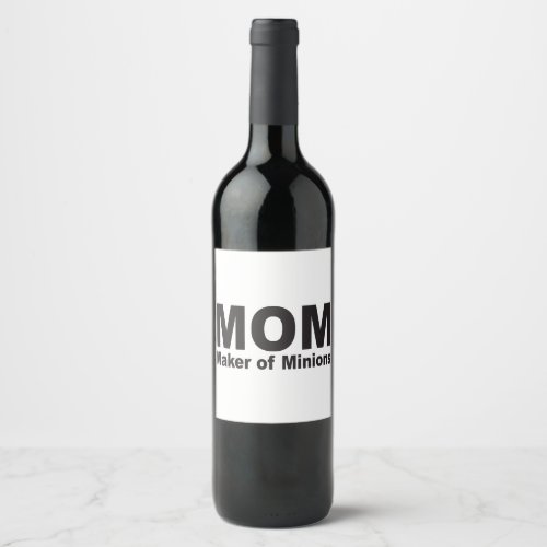 Mom Maker Of Minions Short Sleeve Mom Wine Label