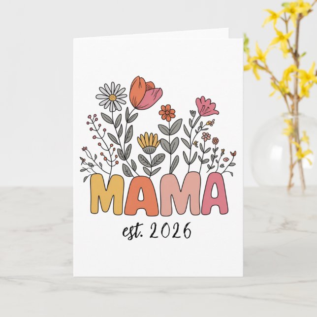 Mom Mama Est 2026 Pregnancy Floral Personalized Card (Yellow Flower)