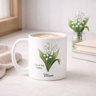 Mom May Birth Flower Lily of the Valley  Coffee Mug