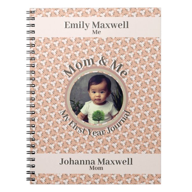 Mom & Me My first Year Journal 1er birthday  (Front)