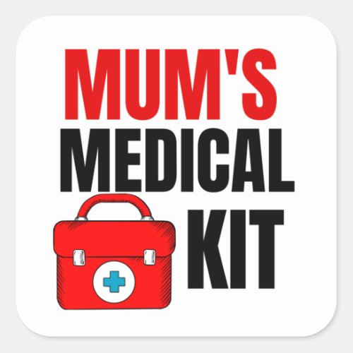Mom medical kit  square sticker