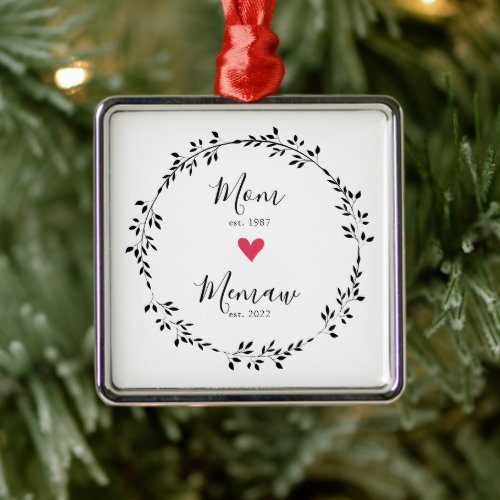 Mom  Memaw Year Est Heart Ceramic Ornament