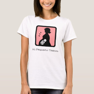 Mom, Mi Pequeo Tesoro T-Shirt