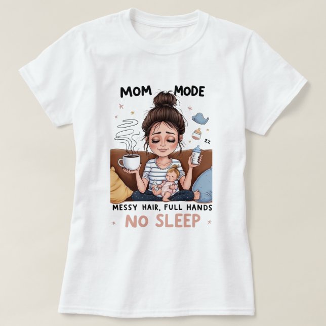 Mom Mode 2 Womens T-Shirt (Design Front)