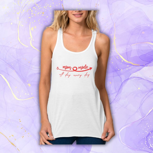 Mom Mode- All day Every Day | Tank Top (Creator Uploaded)