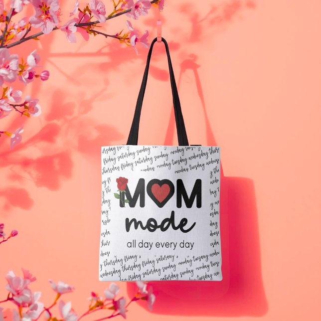 Mom Mode All Day Every Day Tote Bag (Creator Uploaded)
