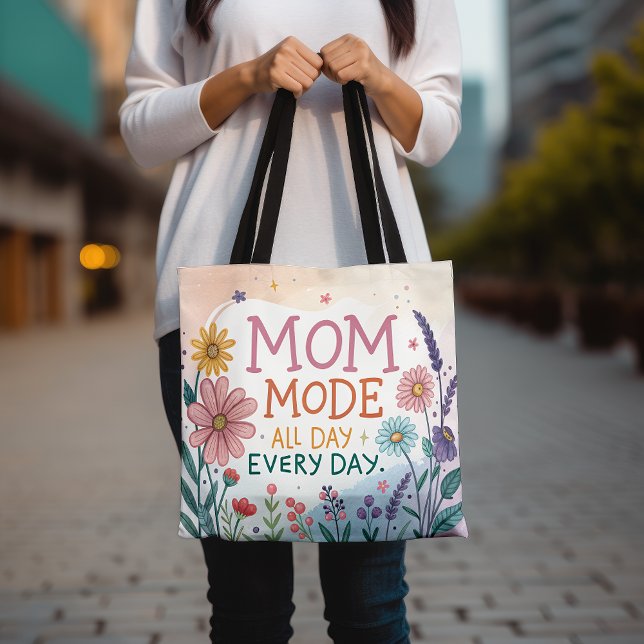 Mom Mode All Day Everyday Floral Mother's Day Gift Tote Bag (Creator Uploaded)