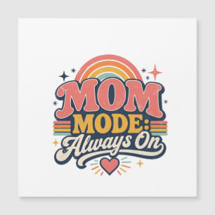 Mom Mode Always On Retro Mothers day Gift