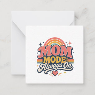 Mom Mode Always On Retro Mothers day Gift Note Card