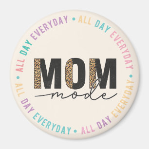 Mom Mode Magnet