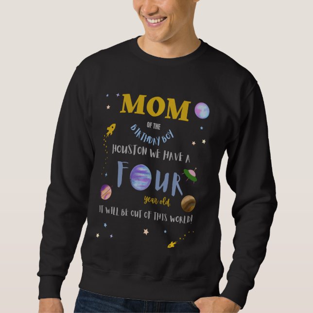 Mom Mommy 4th Birthday Bday Outer Space Family Mat Sweatshirt (Front)