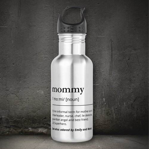 Mom Mommy Definition custom name modern dictionary Stainless Steel Water Bottle