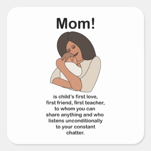 Mom Mommy Mother Quote Birthday Square Sticker
