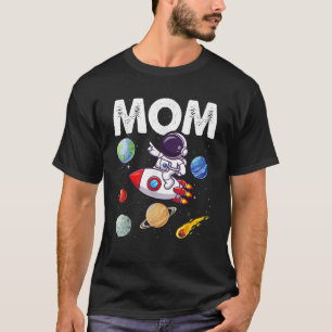 Mom Mommy Mother Space Astronaut Birthday Family M T-Shirt