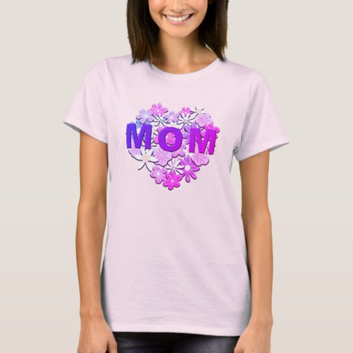 MOM Mother Mother’s Day T-Shirt