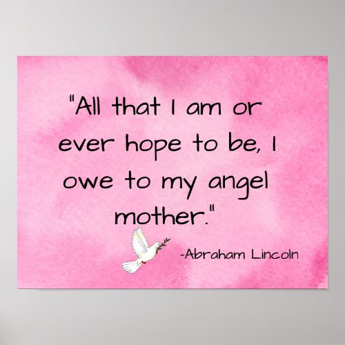 Mom Mothers Day Abraham Lincoln Quote Poster