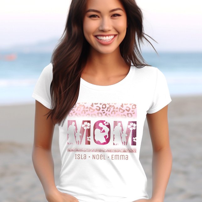 Mom Mother's Day Children Names Kids Names Leopard T-Shirt (Mom Best Mom Ever Children Names Kids Names T-Shirt)