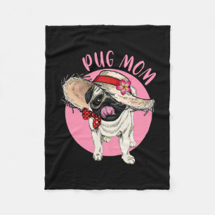 Mom Mother's Day Mama Mommy Mother Pug Fleece Blanket