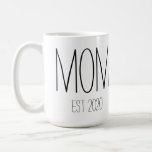 Mom mug with EST