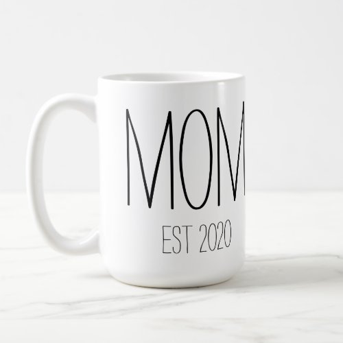 Mom mug with EST