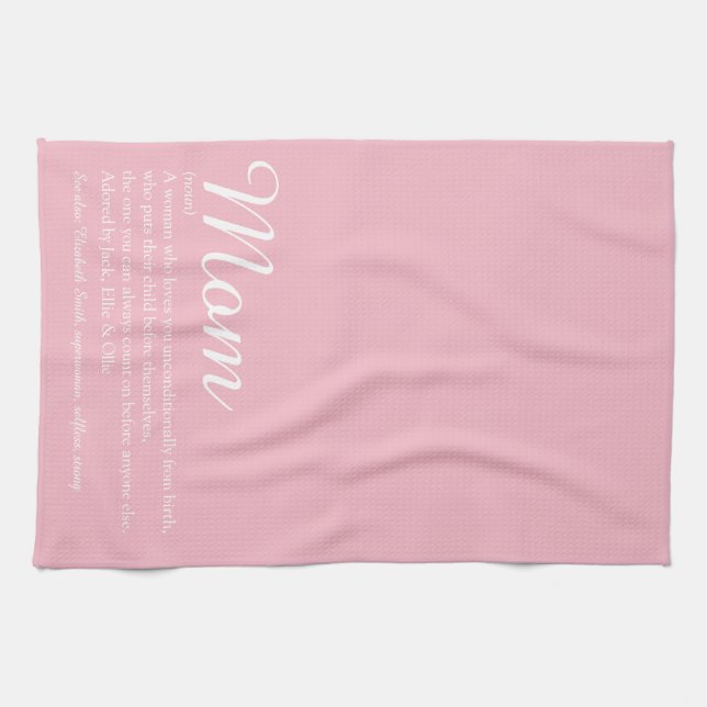 Mom, Mum, Mother Definition Script Pink Kitchen Towel (Horizontal)
