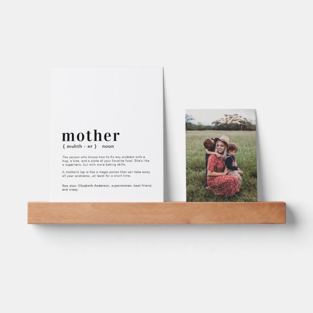 Mom, Mum, Mother Personalized Definition Photo Picture Ledge (Front)
