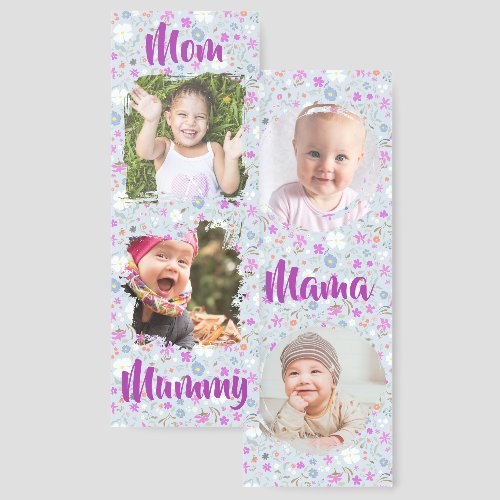 Mom, Mummy, Mama Four Photos Blue Floral Bookmarks