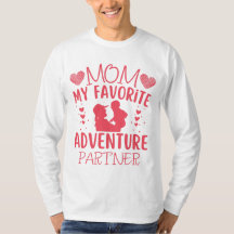 Mom My Favorite Adventure Partner funny quote