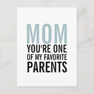 Mom My Favorite Parent Mother's Day Postcard