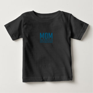 Mom My Forever Superhero blue teal Baby T-Shirt