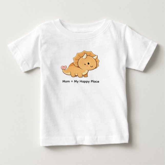 Mom = My Happy Place – Cute Baby Triceratops Illus Baby T-Shirt (Front)