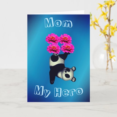 Mom My Hero Juggling Panda Birthday Card